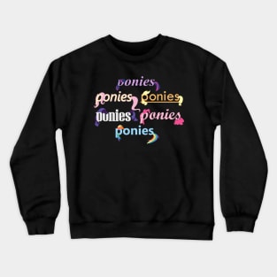 Ponies Typography - Mane 6 Crewneck Sweatshirt